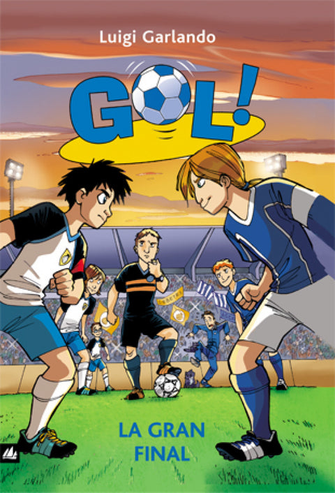  Gol 5. La gran final 