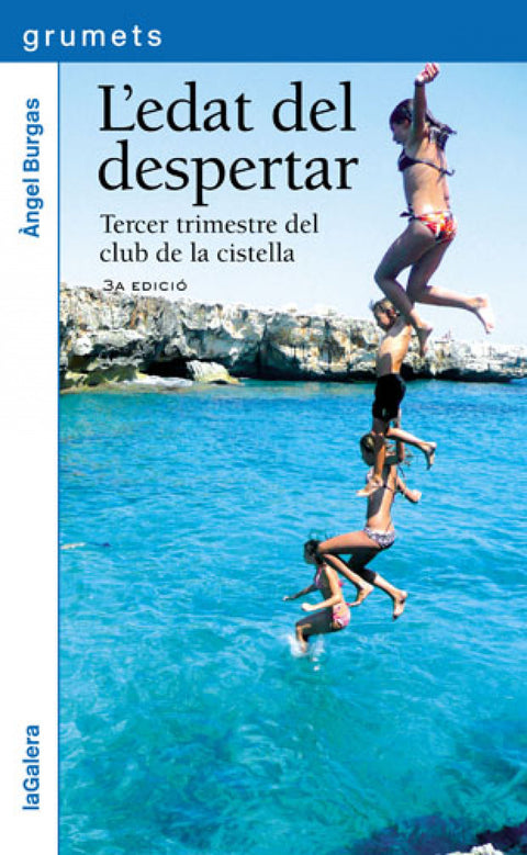  L'edat del despertar 