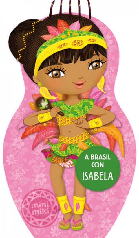  A Brasil con Isabella 