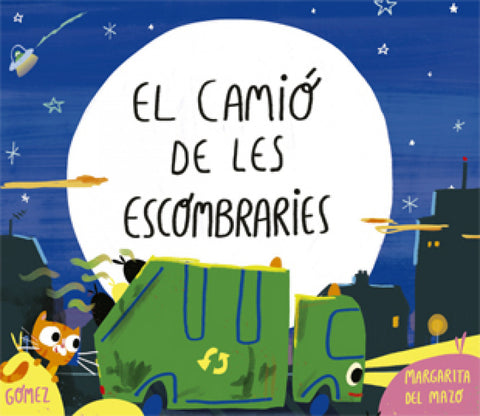  EL CAMIÓ DE LES ESCOMBRARIES 