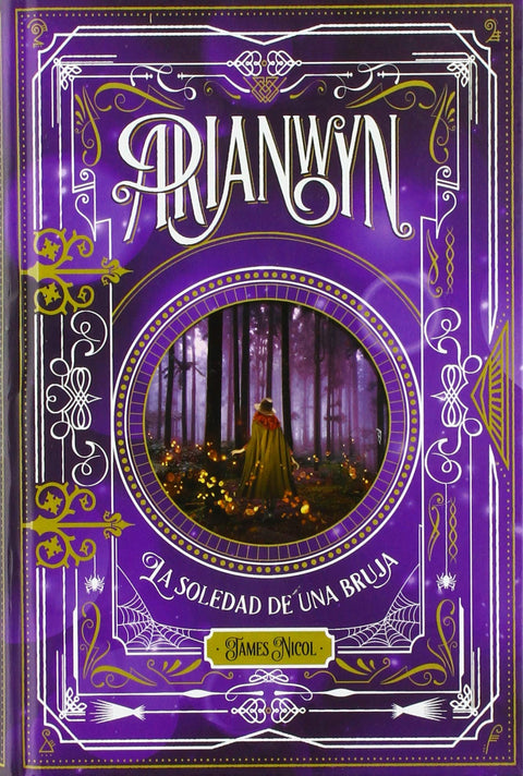 ARIANWYN, LA SOLEDAD DE UNA BRUJA 