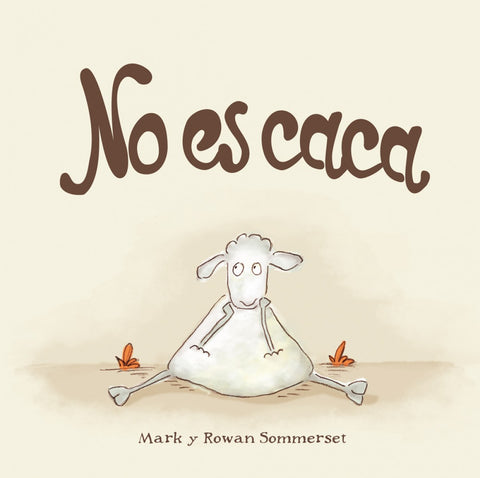  NO ES CACA 