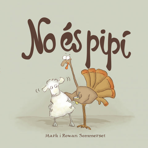  NO ES PIPÍ 