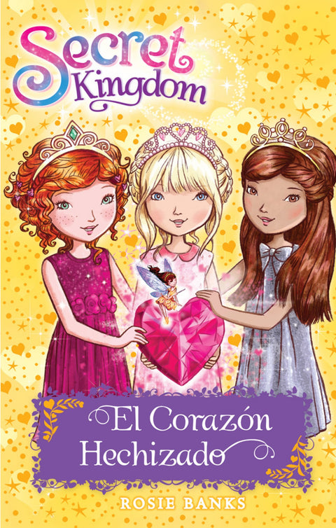  EL CORAZÓN HECHIZADO 