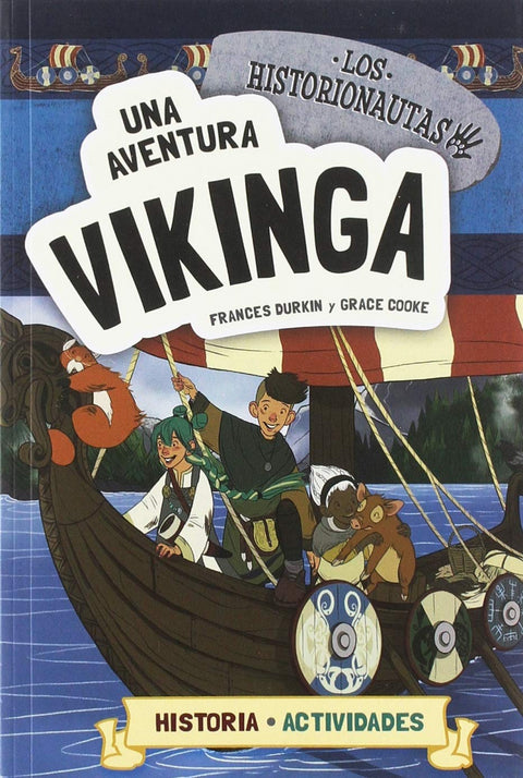  UNA AVENTURA VIKINGA 