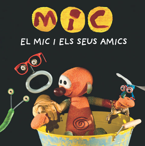  EL MIC I ELS SEUS AMICS 