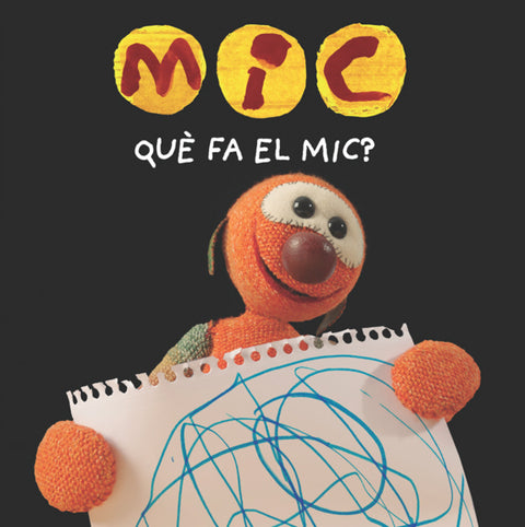  QUÉ FA EL MIC? 