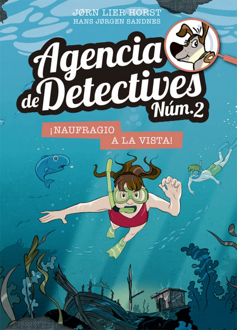 Agencia de Detectives Núm. 2- 13. ¡Naufragio a la vista! 