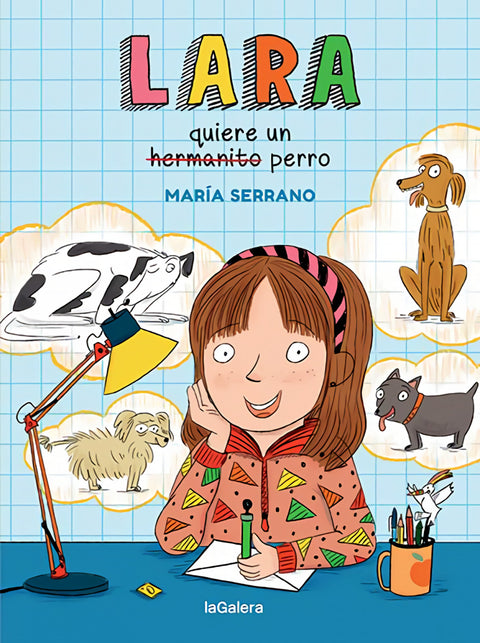  Lara quiere un perro 