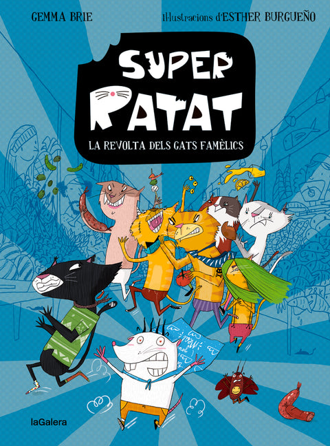  Super Ratat 2. La revolta dels gats famèlics 
