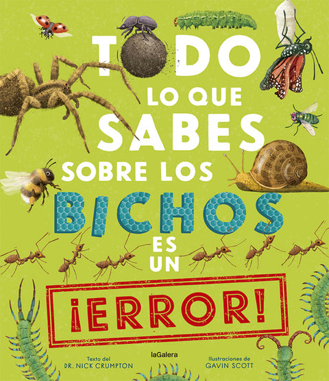  Todo lo que sabes sobre los bichos es un ¡error! 