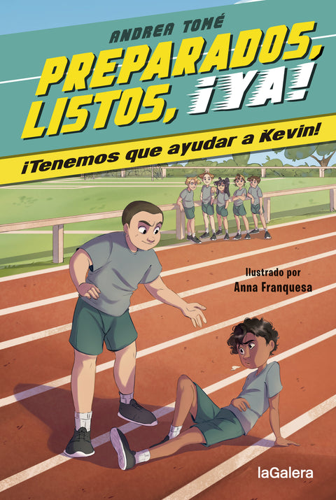  Preparados, listos, ¡ya! 3. ¡Tenemos que ayudar a Kevin! 
