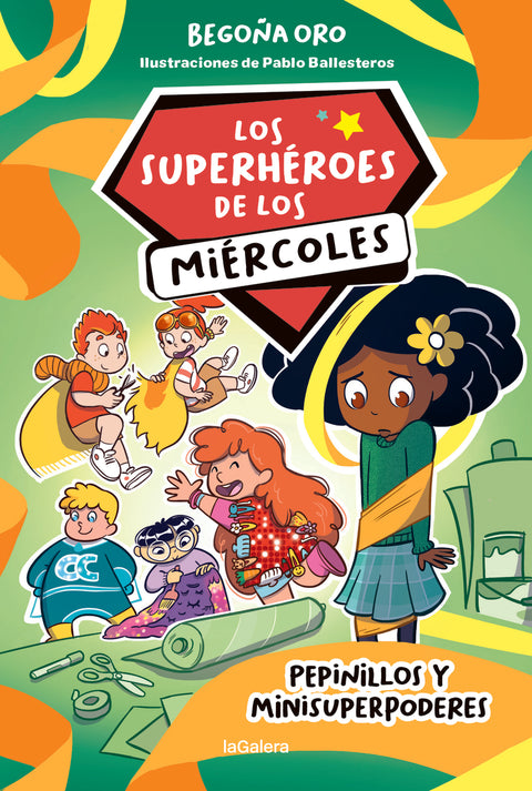  Los superhéroes de los miércoles 2. Pepinillos y minisuperpoderes 