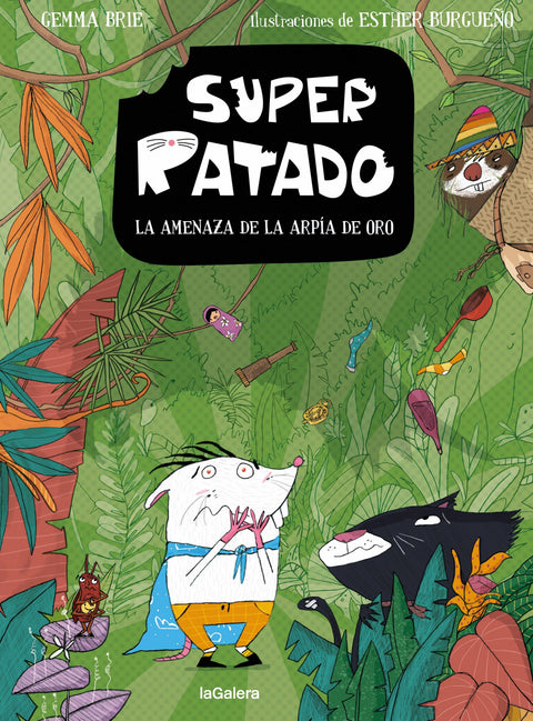  SUPER RATADO 3 LA AMENAZA DE LA ARPIA DE ORO 