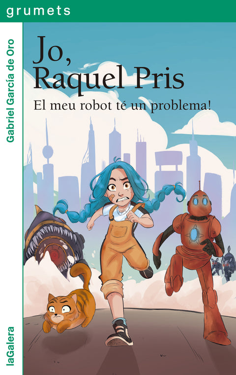 Jo, Raquel Pris 1. El meu robot té un problema! 