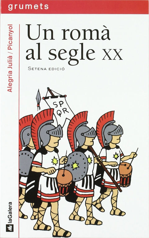  Un romà al segle XX 
