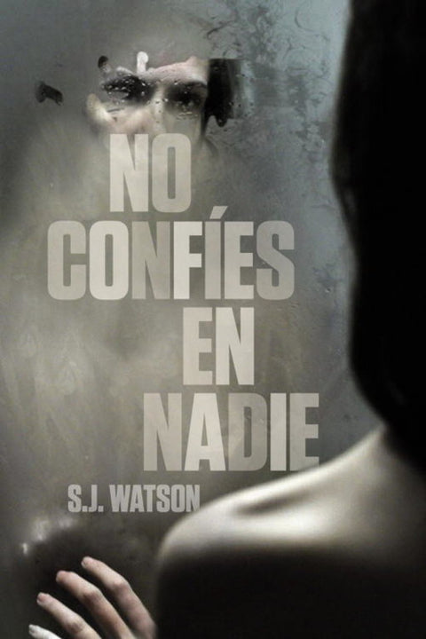  No confíes en nadie 