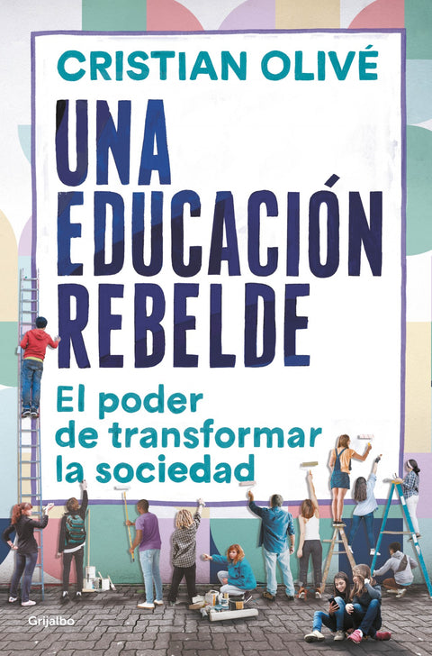  Una educación rebelde 