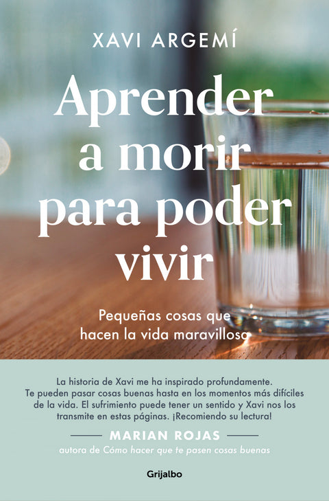  Aprender a morir para poder vivir 