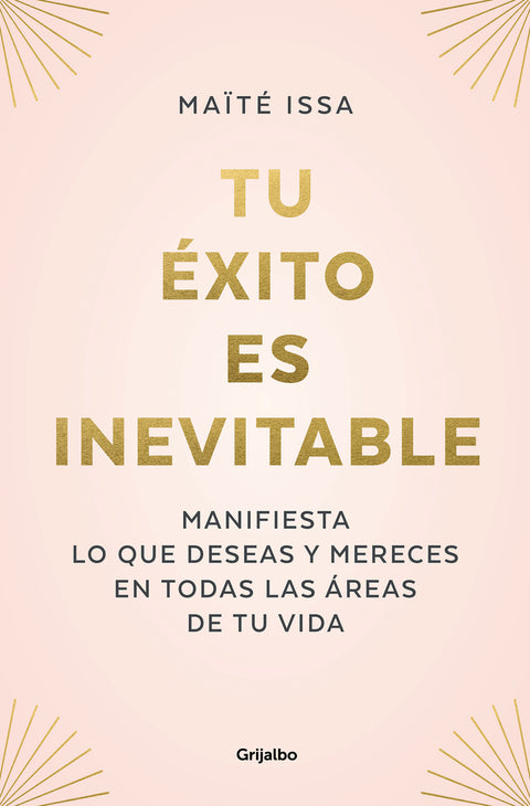  Tu éxito es inevitable 