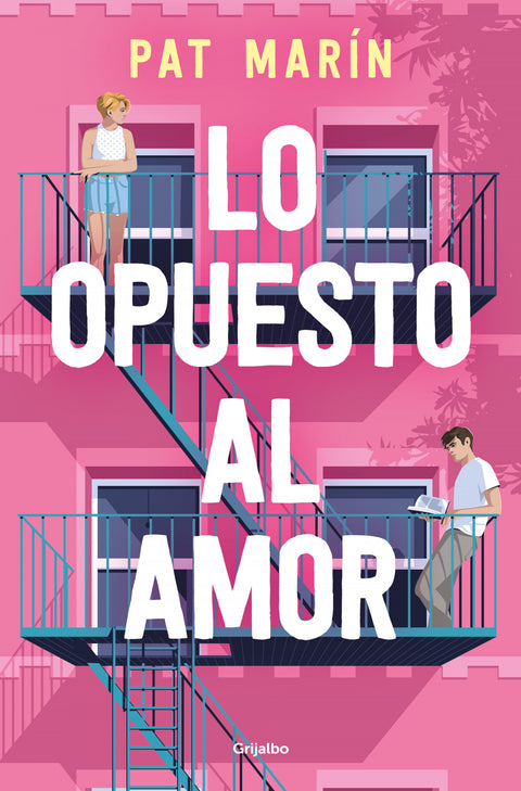  LO OPUESTO AL AMOR 