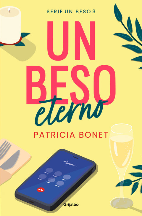  UN BESO ETERNO. UN BESO 3 