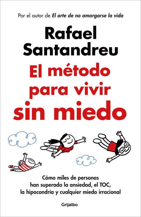  El método para vivir sin miedo 