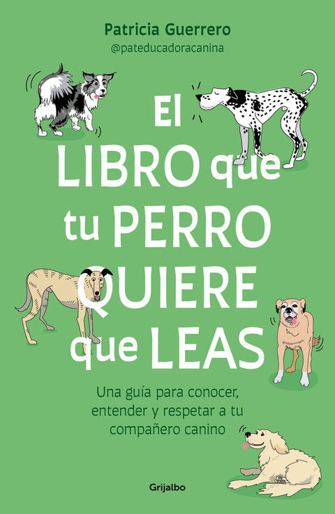  El libro que tu perro quiere que leas 