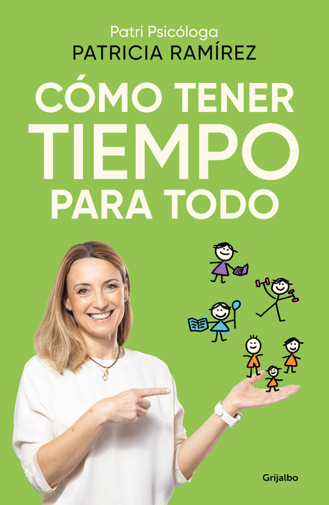  CÓMO TENER TIEMPO PARA TODO 
