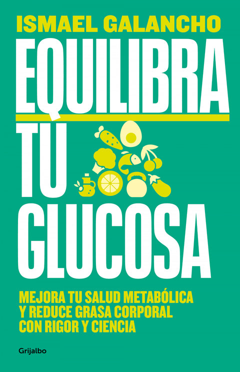  Equilibra tu glucosa 