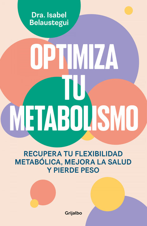  Optimiza tu metabolismo 