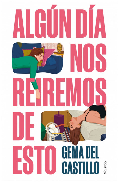  Algún día nos reiremos de esto 