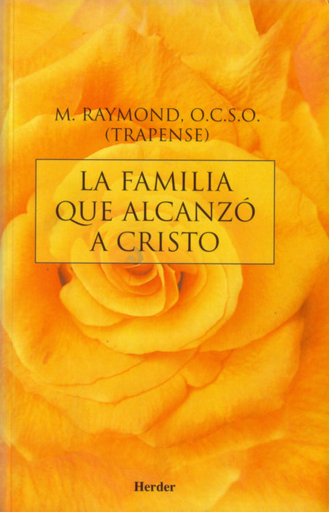  LA FAMILIA QUE ALCANZÓ A CRISTO 