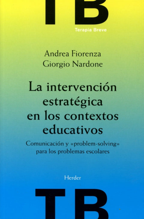  La intervención estratégica en los contextos educativos 