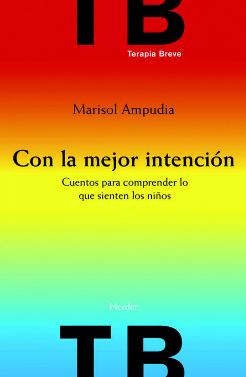  Con la mejor intención 
