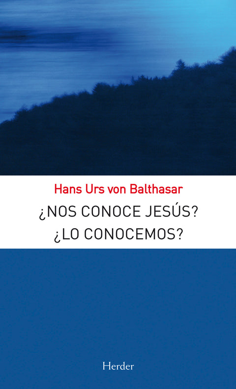  ¿Nos conoce Jesús ¿Lo conocemos 