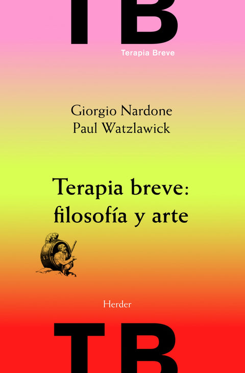  Terapia breve: filosofía y arte 