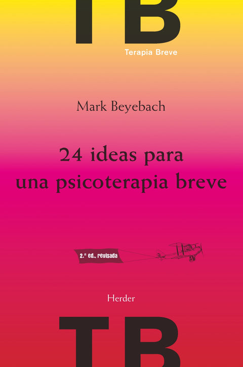  24 ideas para una psicoterapia breve 