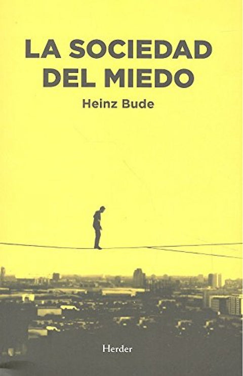  La sociedad del miedo 