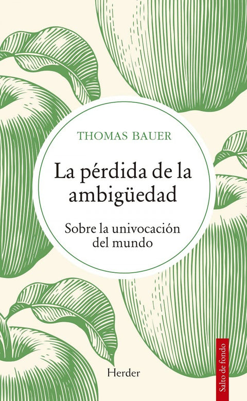 PÉRDIDA DE LA AMBIGÜEDAD, LA 