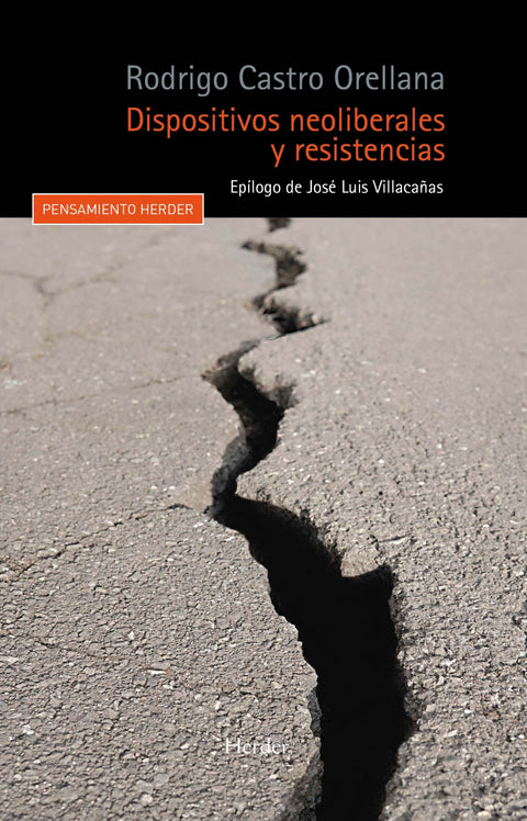  Dispositivos neoliberales y resistencia 