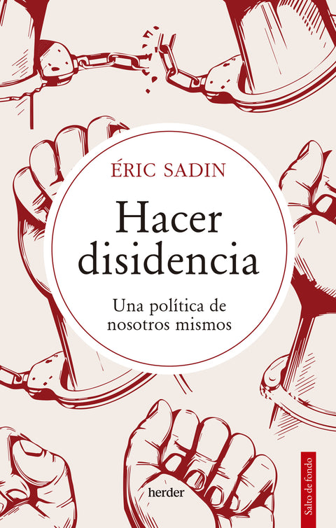  Hacer disidencia 