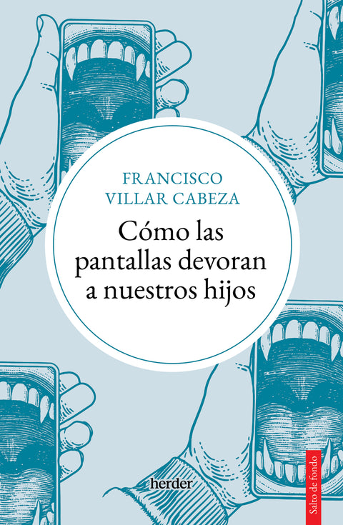  Cómo las pantallas devoran a nuestros hijos 