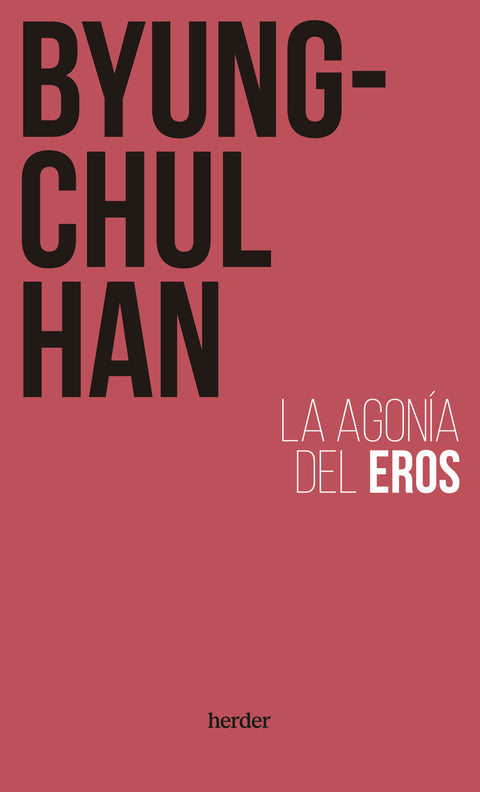  La agonía del Eros 