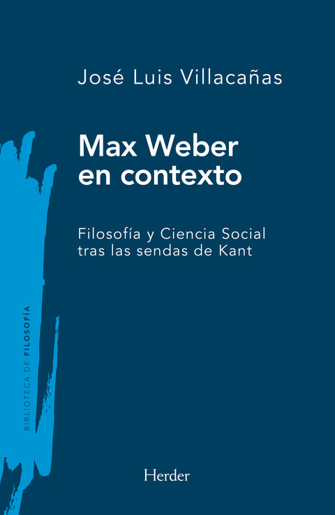  Max Weber en contexto 