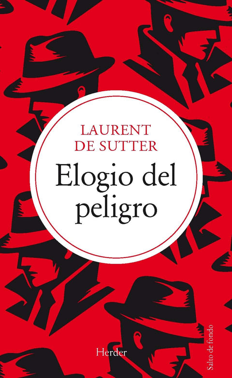  Elogio del peligro 