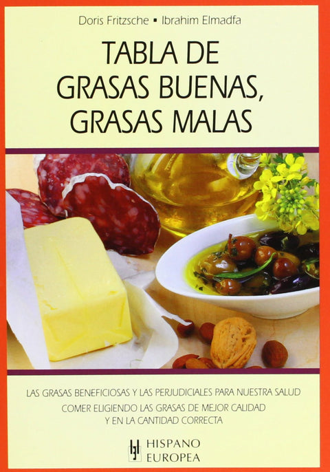  Tabla de grasas buenas, grasas malas 
