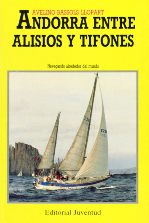  ANDORRA ENTRE ALISIOS Y TIFONES 