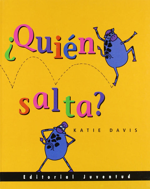  ¿QUIEN SALTA? 
