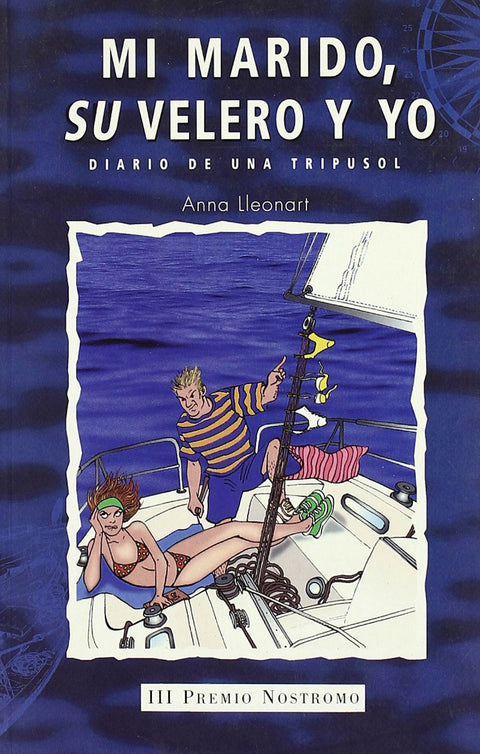  Mi marido, su velero y yo 